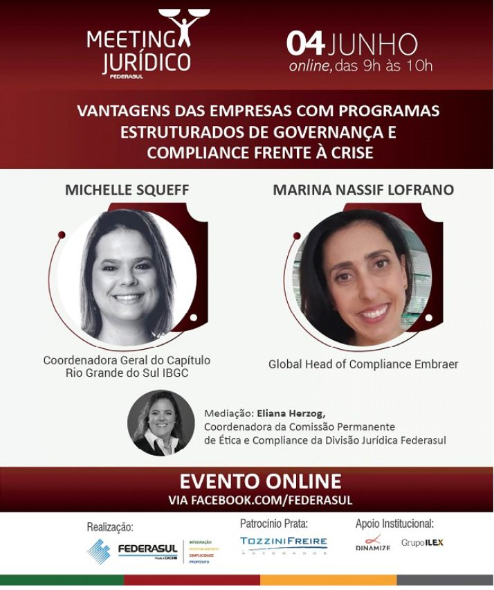 Meeting Jurídico ONLINE 04.06 – Vantagens das Empresas com Programas Estruturados de Governança e Compliance Frente à Crise